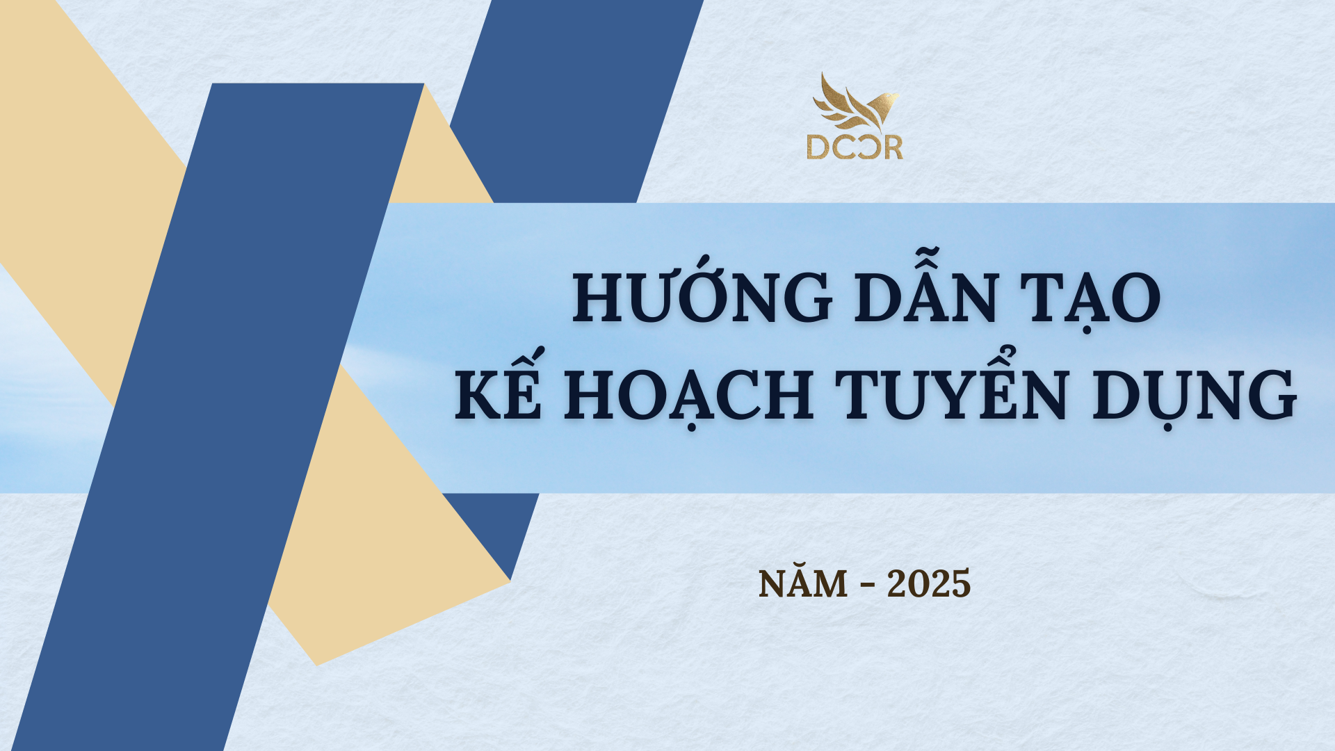 Hướng dẫn tạo kế hoạch tuyển dụng